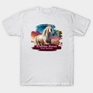 Arabian Horse - WILD NATURE - HORSE -16 T-Shirt